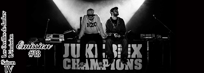 UNE Jukebox Champion Les Oreilles de Jankev