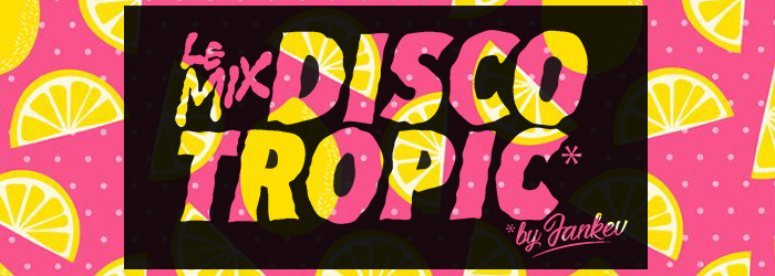 Discotropic – Mix #25