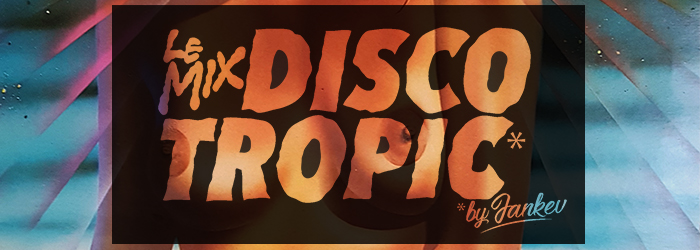 Discotropic – Mix #26