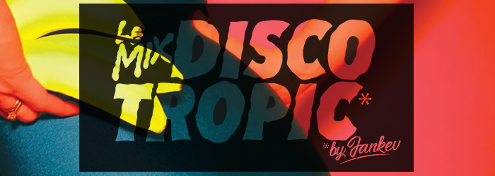 Discotropic – Mix #27