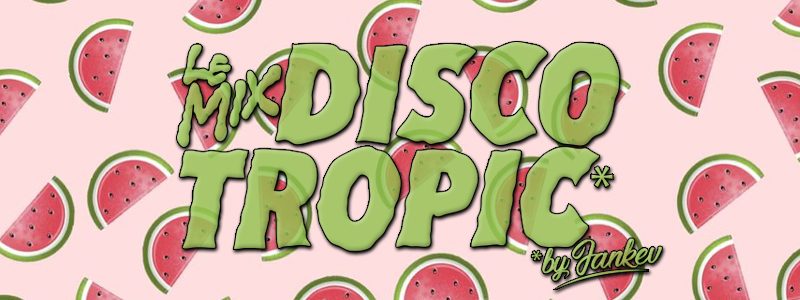 Discotropic Mix by Jankev