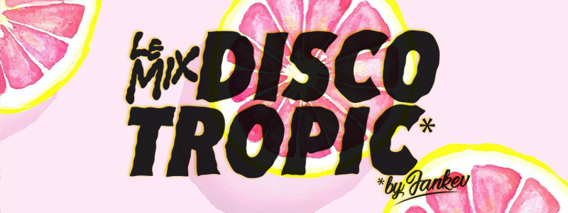 Discotropic – Mix #34